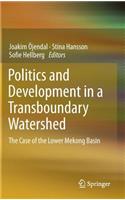 Politics and Development in a Transboundary Watershed