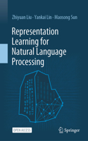 Representation Learning for Natural Language Processing