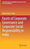 Facets of Corporate Governance and Corporate Social Responsibility in India