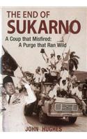 End of Sukarno:A Coup That Misfired