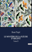 Mystère de la Flèche d'Argent