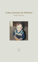Boy Growing Up Different
