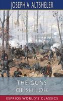 Guns of Shiloh (Esprios Classics)