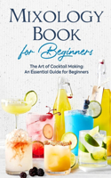 Mixology Book for Beginners