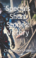 Specials Short Stories