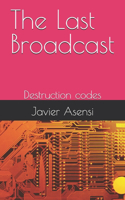 The Last Broadcast