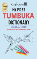 My First Tumbuka Dictionary: Colour and Learn Tumbuka(2 Connect in Tumbuka)