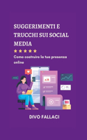 Suggerimenti e trucchi sui social media