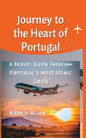 Journey to the Heart of Portugal
