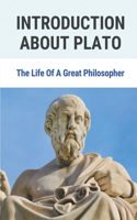 Introduction About Plato