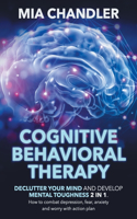 Cognitive Behavioral Therapy