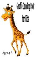 Giraffe Coloring Book for Kids Ages 4-8 Size 8.5
