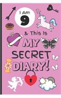 I Am 9 & This Is My Secret Diary