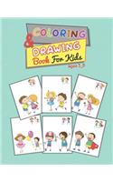 Coloring & Drawing Book for Kids Ages 3-8