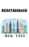 Reisetagebuch: NEW YORK - Reisetagebuch zum Ausfüllen und Ankreuzen - Über 100 Seiten für bis zu 45 Urlaubstage - Inkl. Packliste