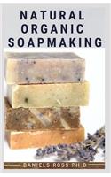 Natural Organic Soapmaking