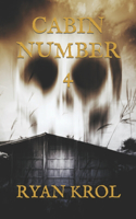 Cabin Number 4
