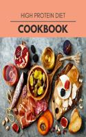 High Protein Diet Cookbook