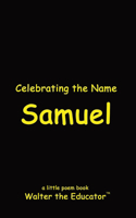 Celebrating the Name Samuel