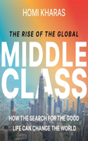 Rise of the Global Middle Class