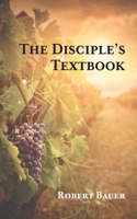 Disciple's Textbook