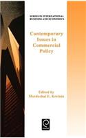 Contemporary Issues in Commercial Policy
