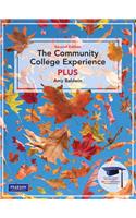 The Community College Experience PLUS