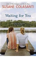 Waiting for You