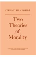 Two Theories of Morality