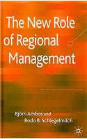 New Role of Regional Management