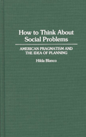 How to Think About Social Problems