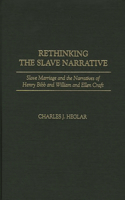Rethinking the Slave Narrative