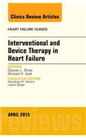 Interventional and Device Therapy in Heart Failure, An Issue of Heart Failure Clinics