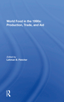 World Food In The 1990s