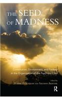 The Seed of Madness