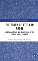 The Story of Attila in Prose