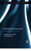 Rethinking Entrepreneurship
