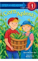 Corn Aplenty: (Step into Reading)