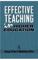 Effective Teaching in Higher Education