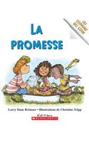 Les Copains Du Coin: La Promesse