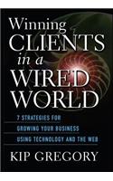 Winning Clients in a Wired World