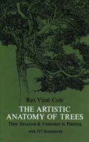 The Artistic Anatomy of Trees: (Dover Art Instruction)