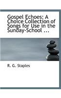 Gospel Echoes