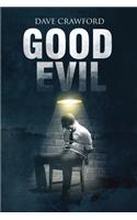 Good Evil
