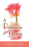 Passion of Thorns