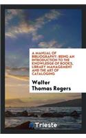 Manual of Bibliography