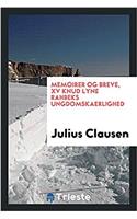 Memoirer og breve, XV knud Lyne Rahbeks ungdomskaerlighed