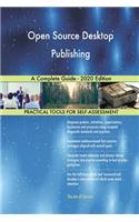 Open Source Desktop Publishing A Complete Guide - 2020 Edition