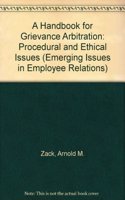 A Handbook for Grievance Arbitration