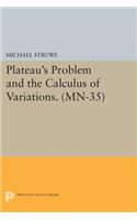 Plateau's Problem and the Calculus of Variations. (MN-35)